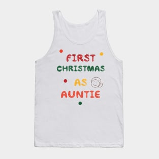 First Christmas AS Auntie Holiday Thanksgiving Tank Top